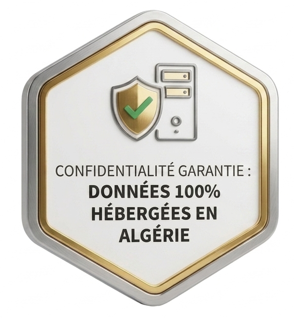 Confidentialité garantie — données 100% hébergées en Algérie